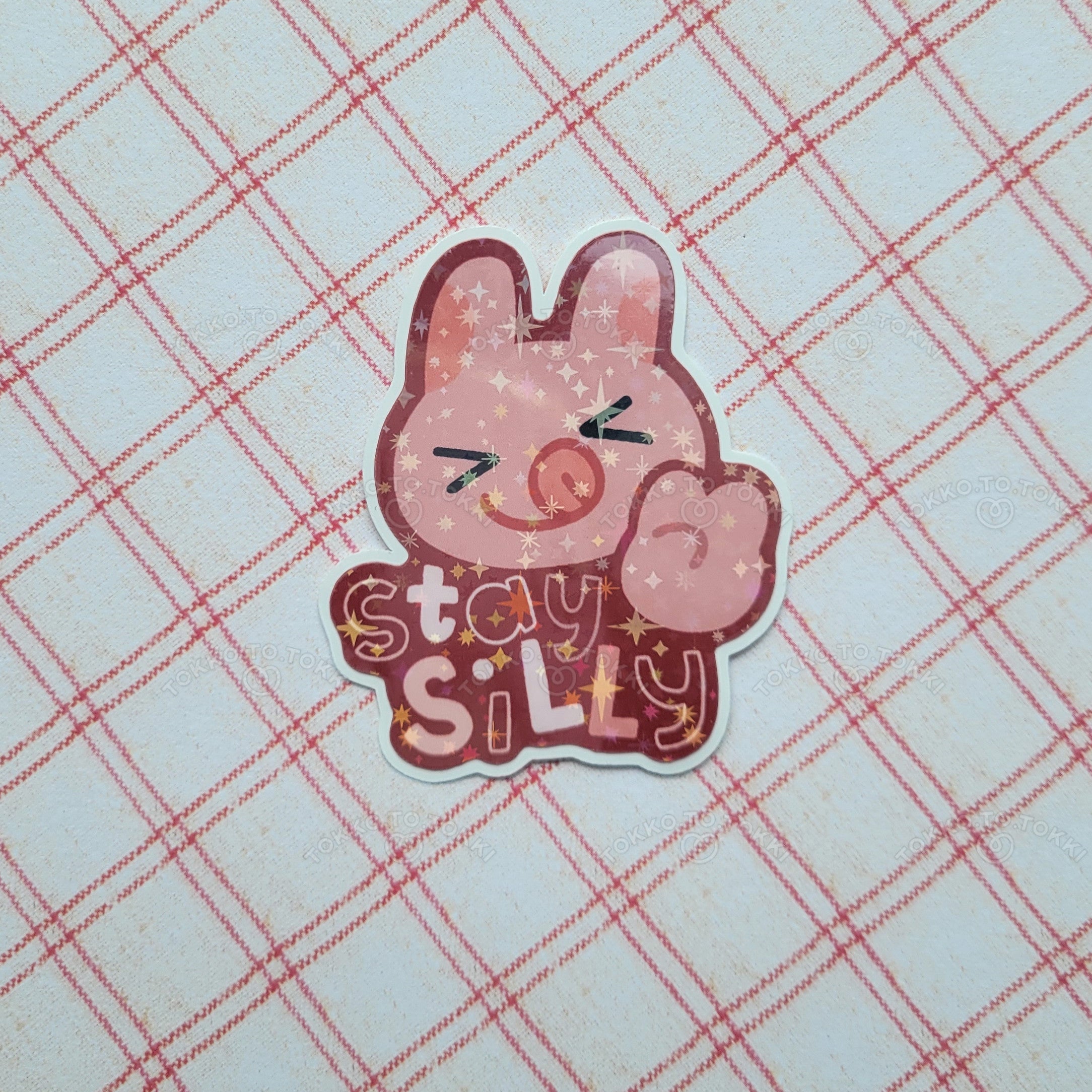 Stay Silly Bunny Sticker